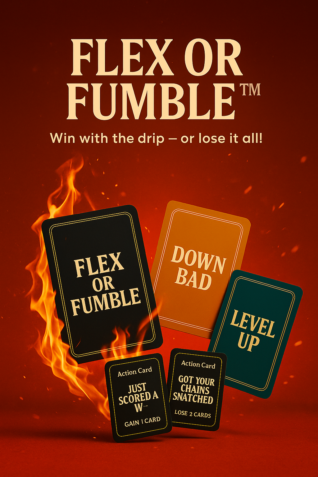 🔥 Flex or Fumble™ Card Game – The Boss-Up or Blow-It Party Game