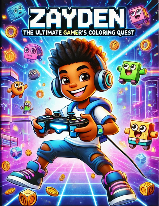 Level Up with Zayden A Video Game Coloring Adventure