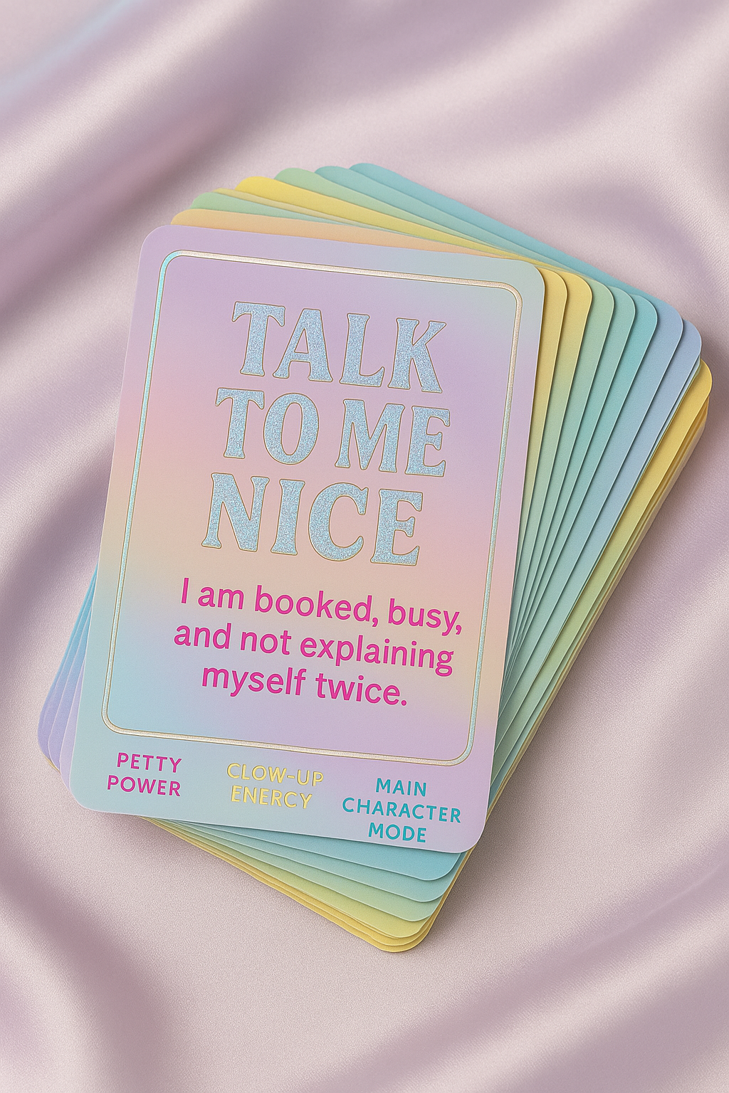 TALK TO ME NICE: The Affirmation Game with Attitude