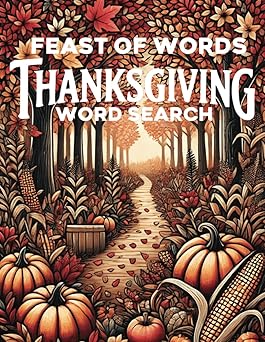Feast of Words: Thanksgiving-Themed Word Search